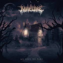 Mire Lore : My Soul to Take
